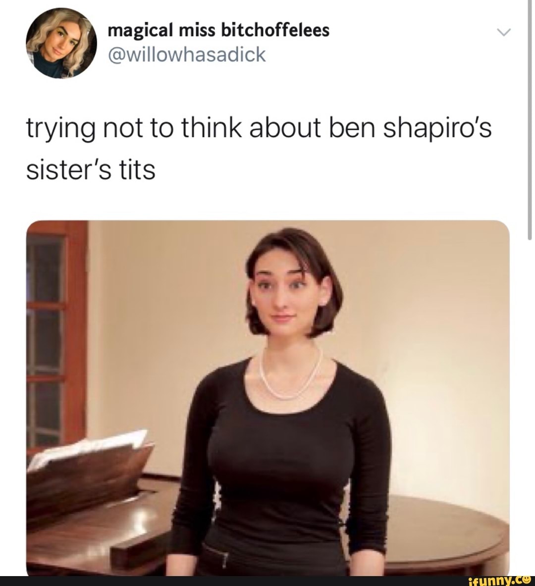 bill houk add Ben Shapiro Sister Nude photo